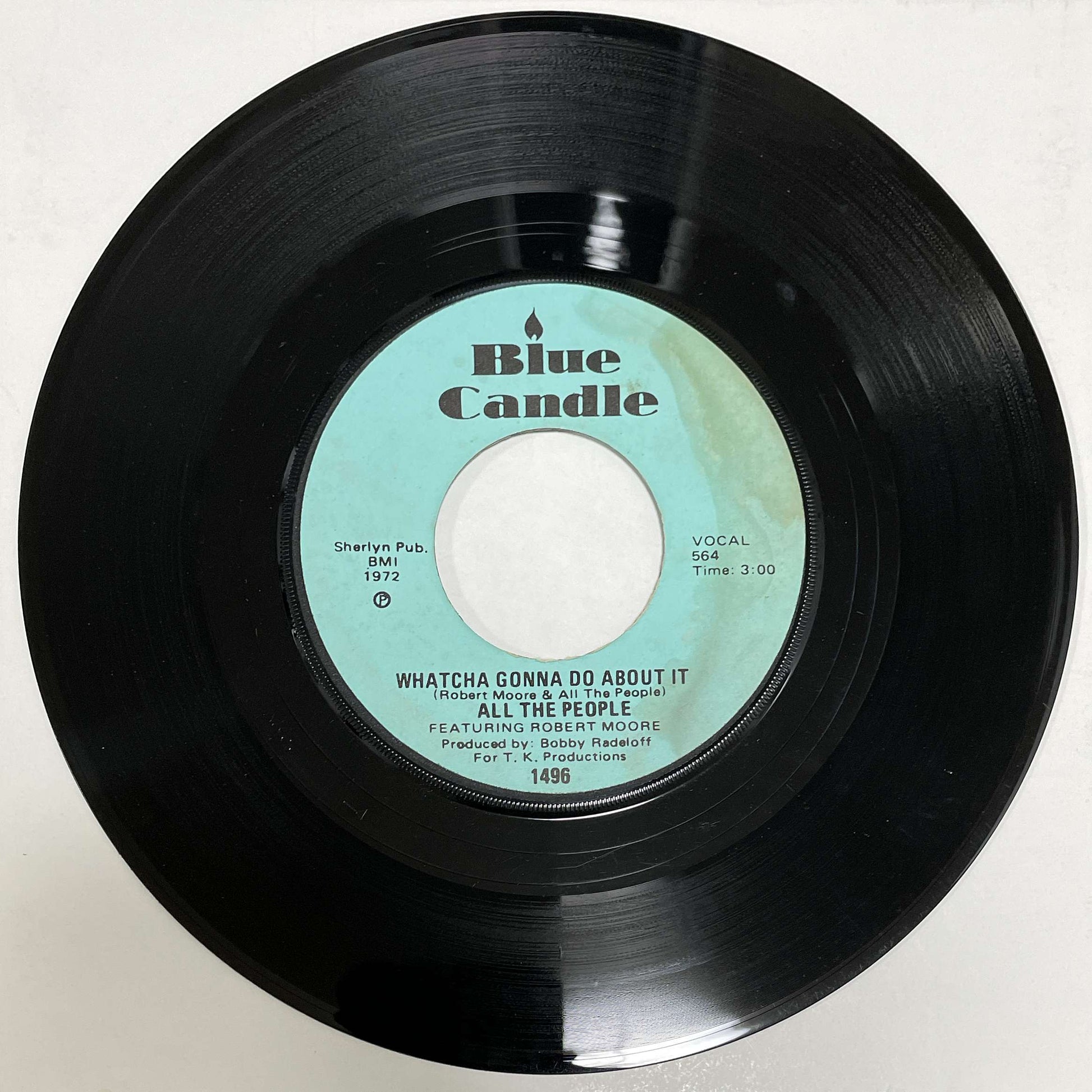All The People Featuring Robert Moore – Cramp Your Style / Whatcha Gonna Do About It (Blue Candle) 45