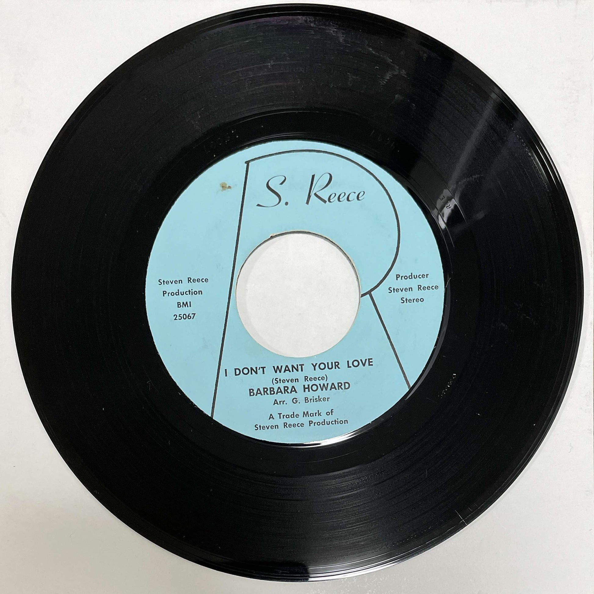 Barbara Howard – I Don't Want Your Love / The Man Above (S. Reece) 45