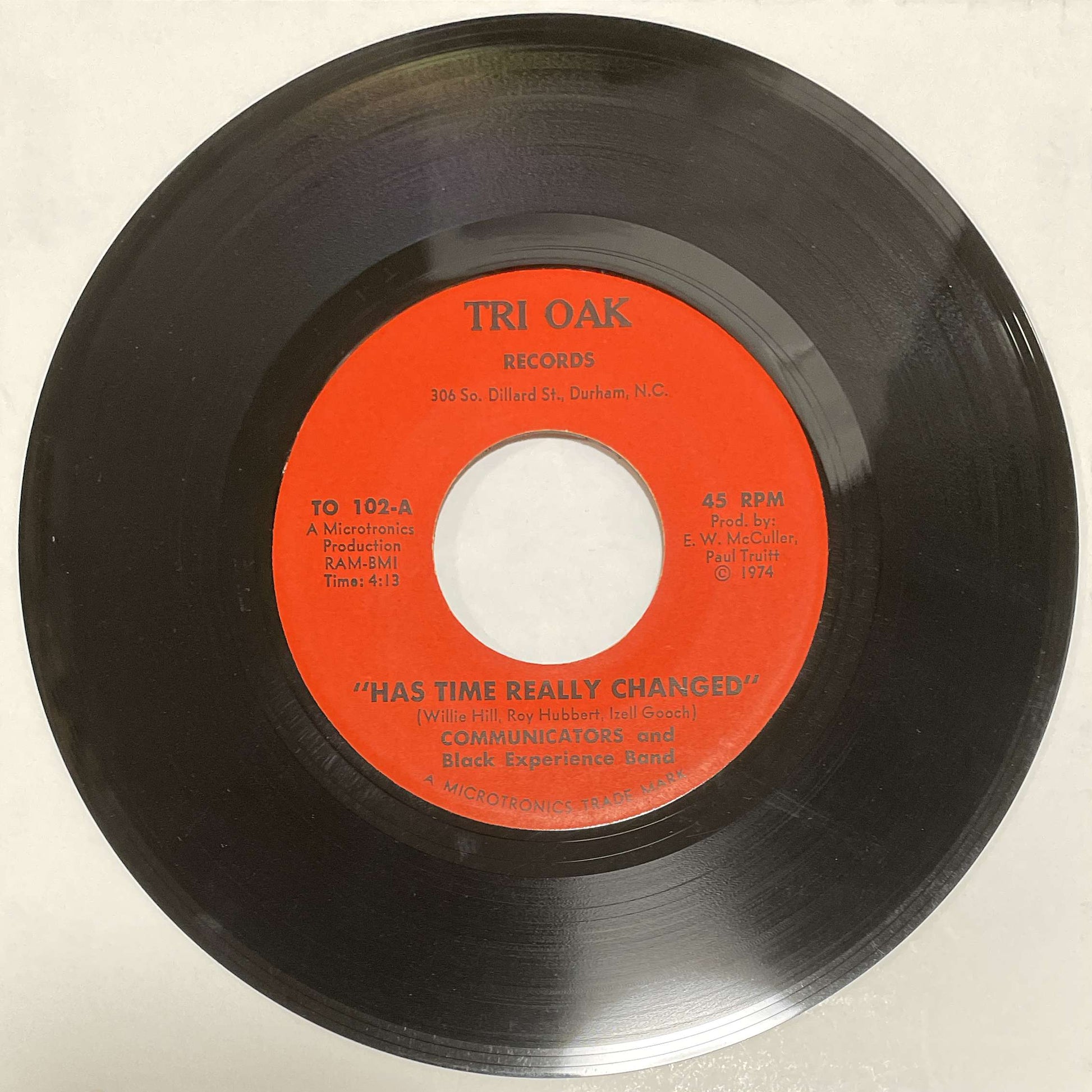 Communicators And Black Experience Band – Has Time Really Changed / The Road (Tri Oak Records) 45