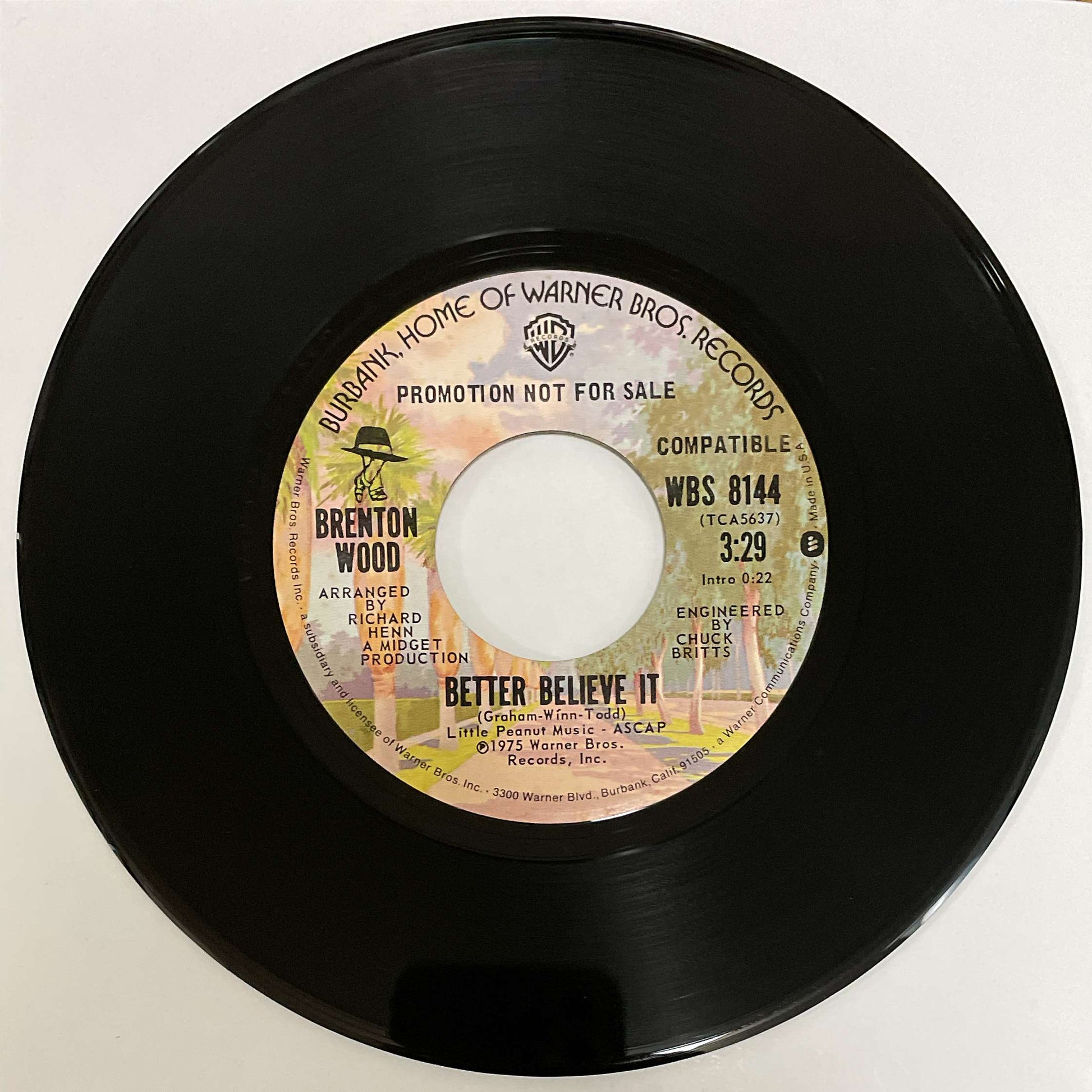 Brenton Wood – Better Believe It / It Only Make Me Want It More (Warner Bros. Records) 45