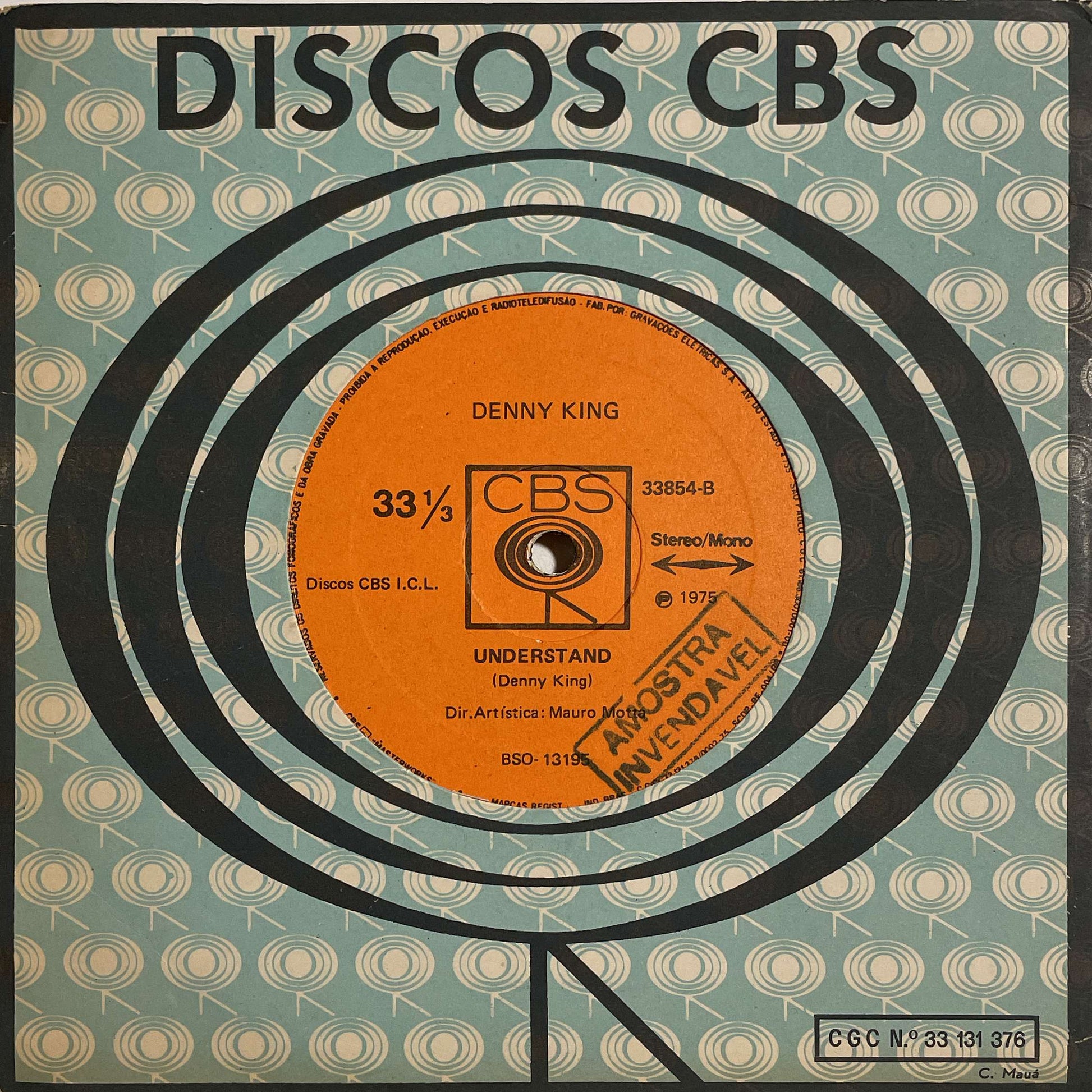 Denny King – 'Cause I Love You / Understand (CBS) 45