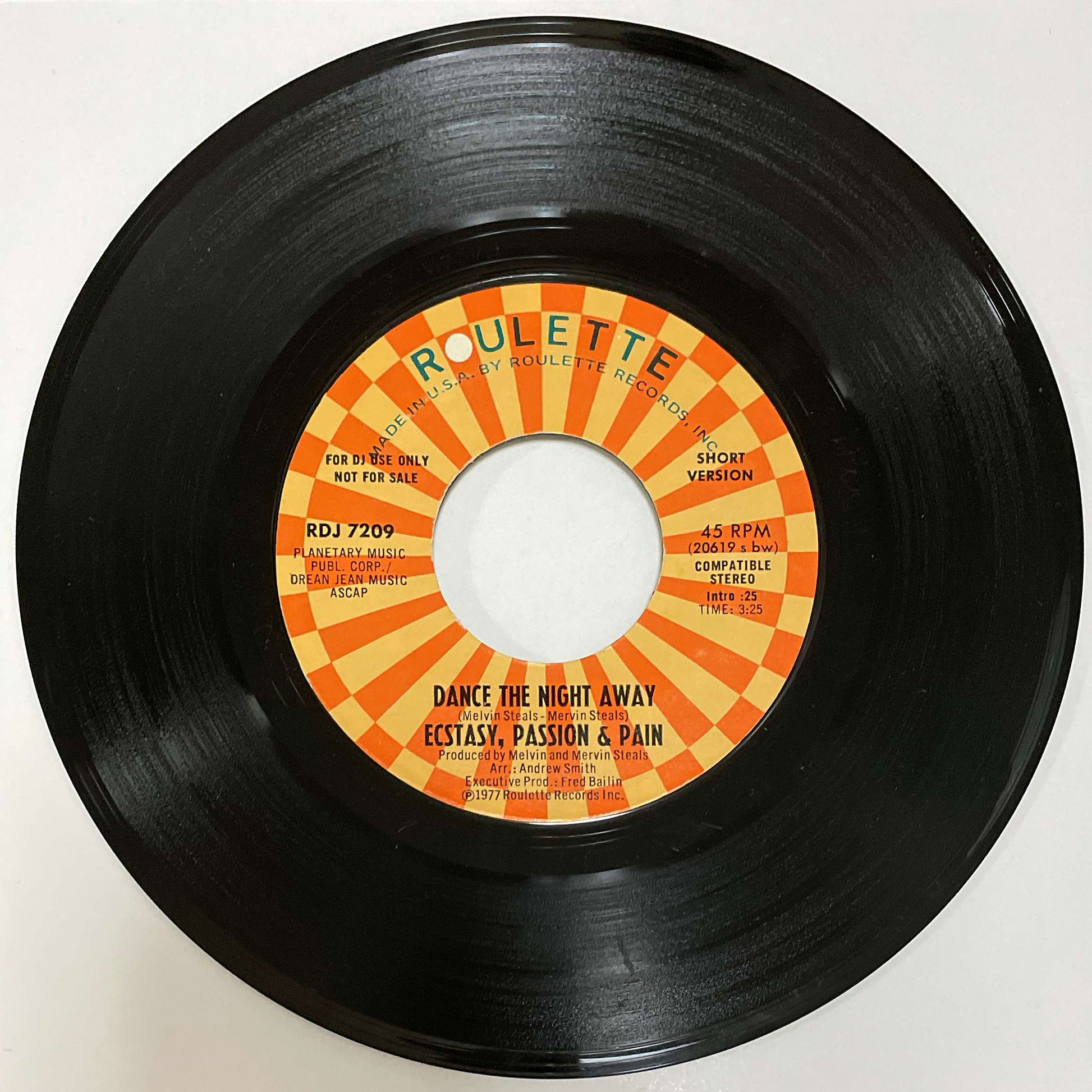 Ecstasy, Passion & Pain – Dance The Night Away (Roulette) 45