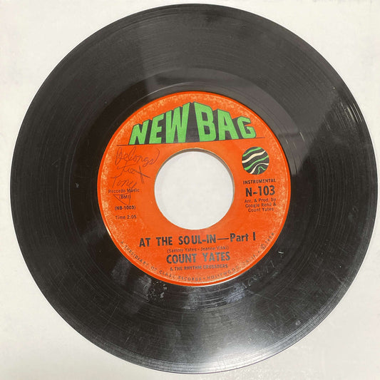 Count Yates & The Rhythm Crusaders – At The Soul-In ( New Bag ) 45
