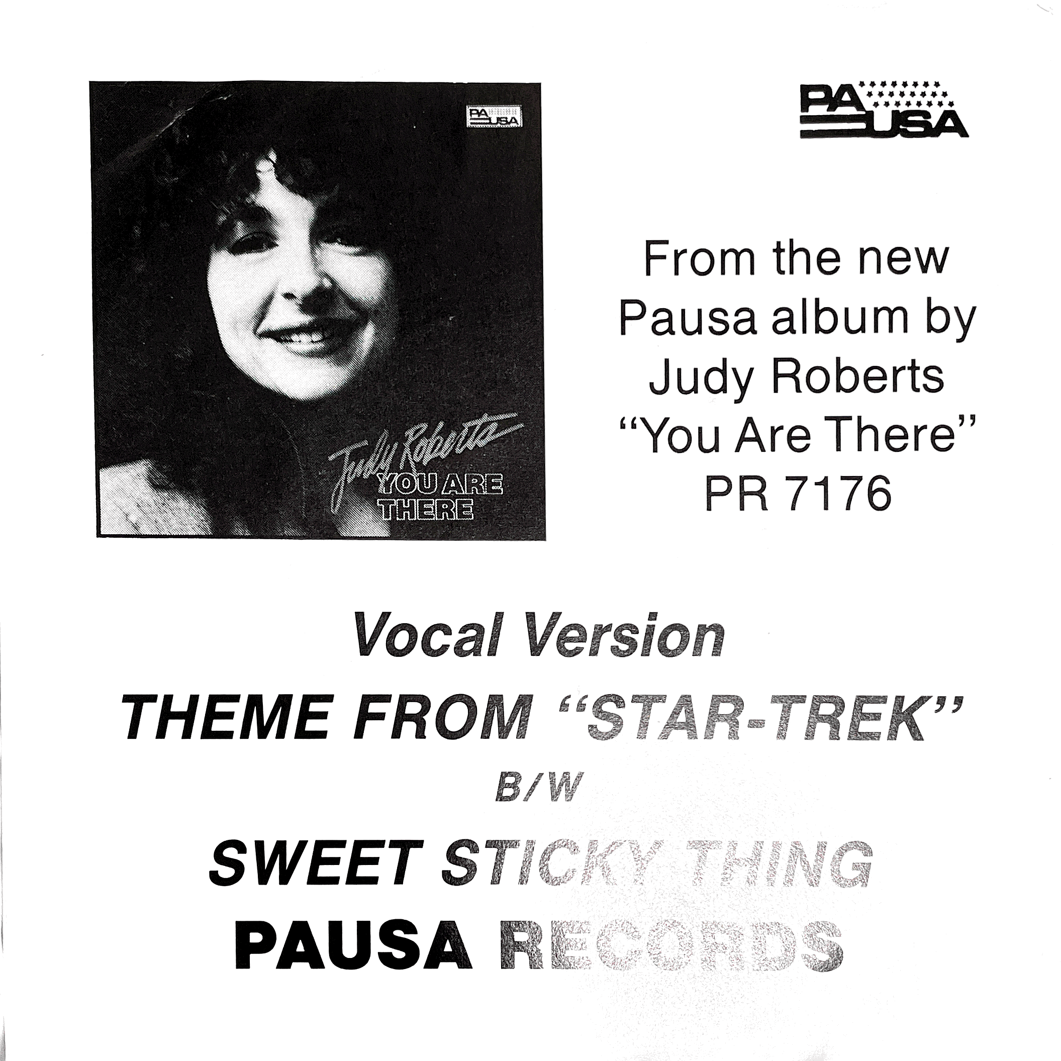 Judy Roberts – Sweet Sticky Thing / Theme From "star-trek" ( Pausa Records ) 45