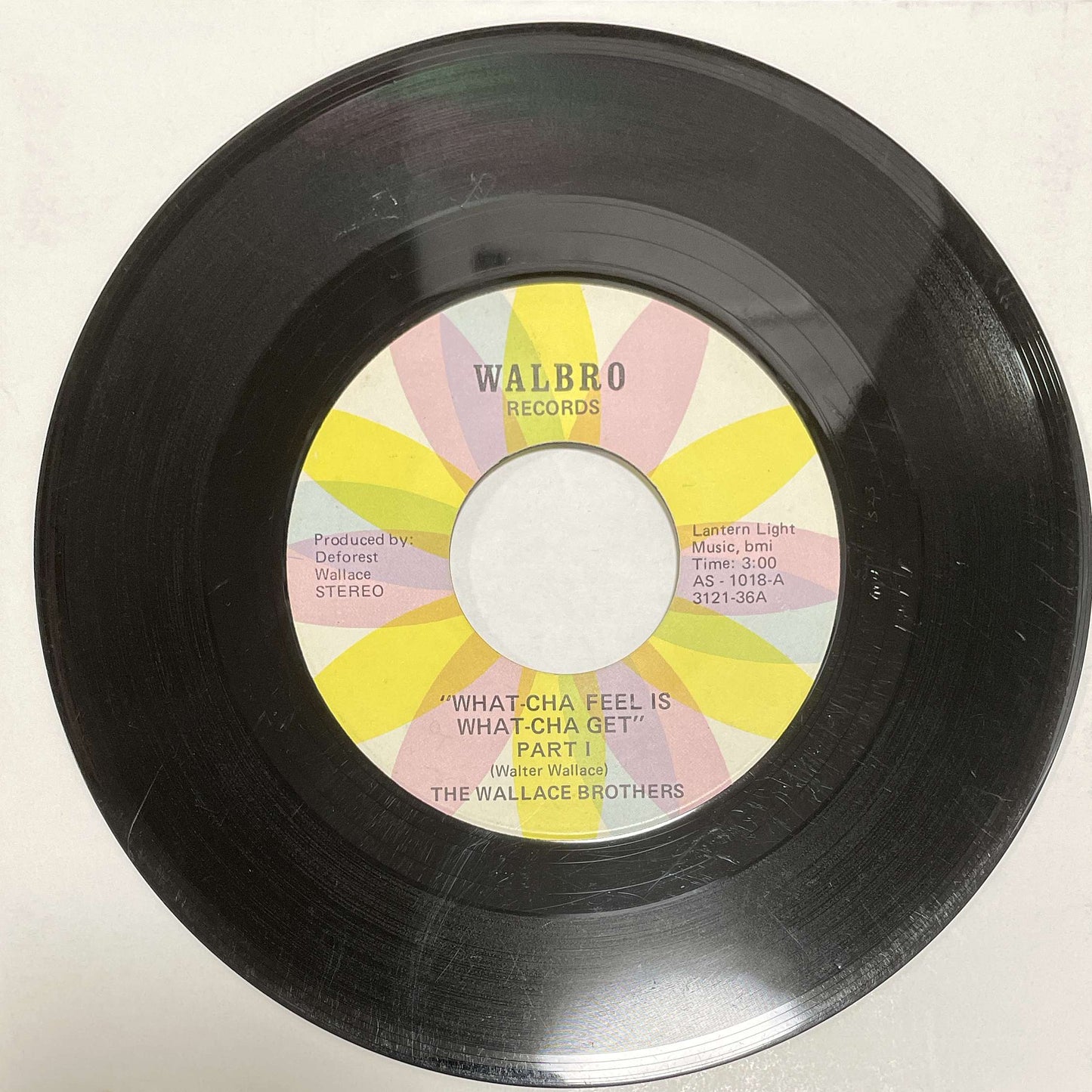The Wallace Brothers – What-Cha Feel Is What-Cha Get ( Walbro Records ) 45