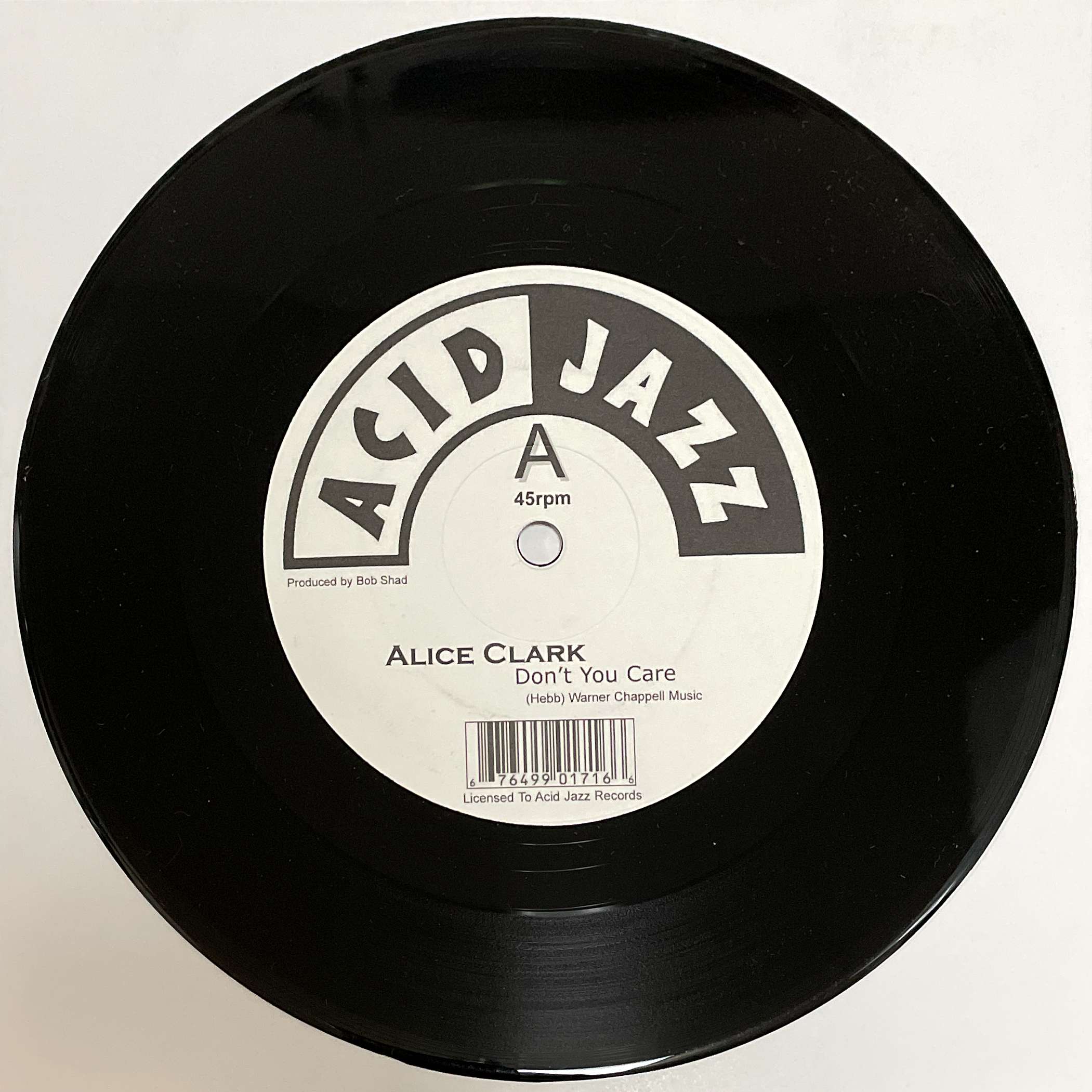 Alice Clark – Don't You Care / Never Did I Stop Loving You ( Acid Jazz ) 45