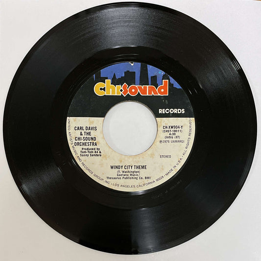 Carl Davis & The Chi-Sound Orchestra – Windy City Theme / Show Me The Way To Love ( Chi Sound Records ) 45