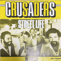 Crusaders – Street Life (MCA Records Netherlands ‎) 45 PS