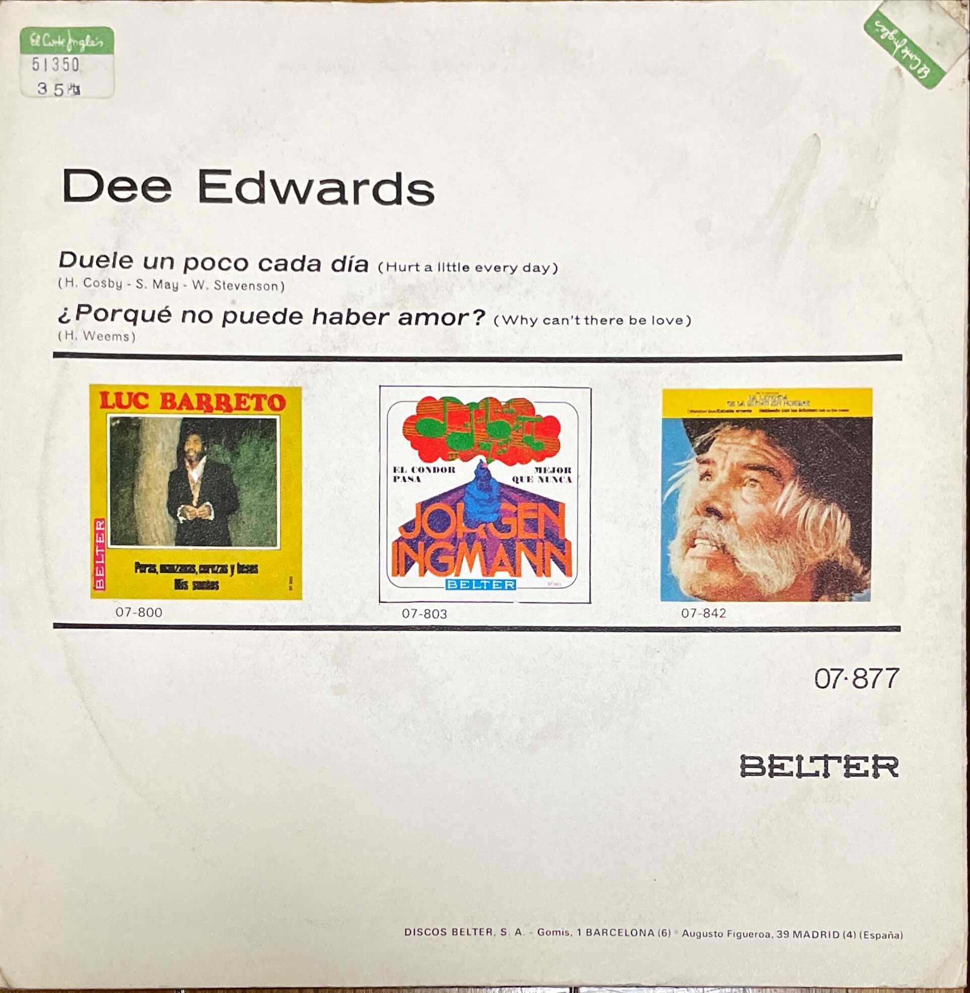 Dee Edwards - Why Can't There Be Love / Hurt A Little Every Day ( Belter ) 45