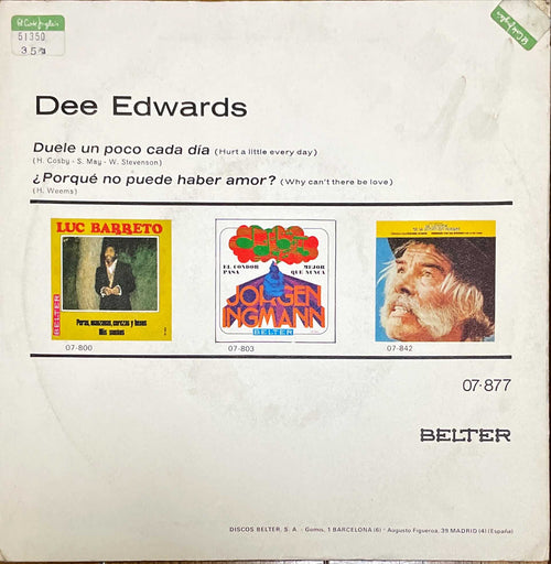 Dee Edwards - Why Can't There Be Love / Hurt A Little Every Day ( Belter ) 45