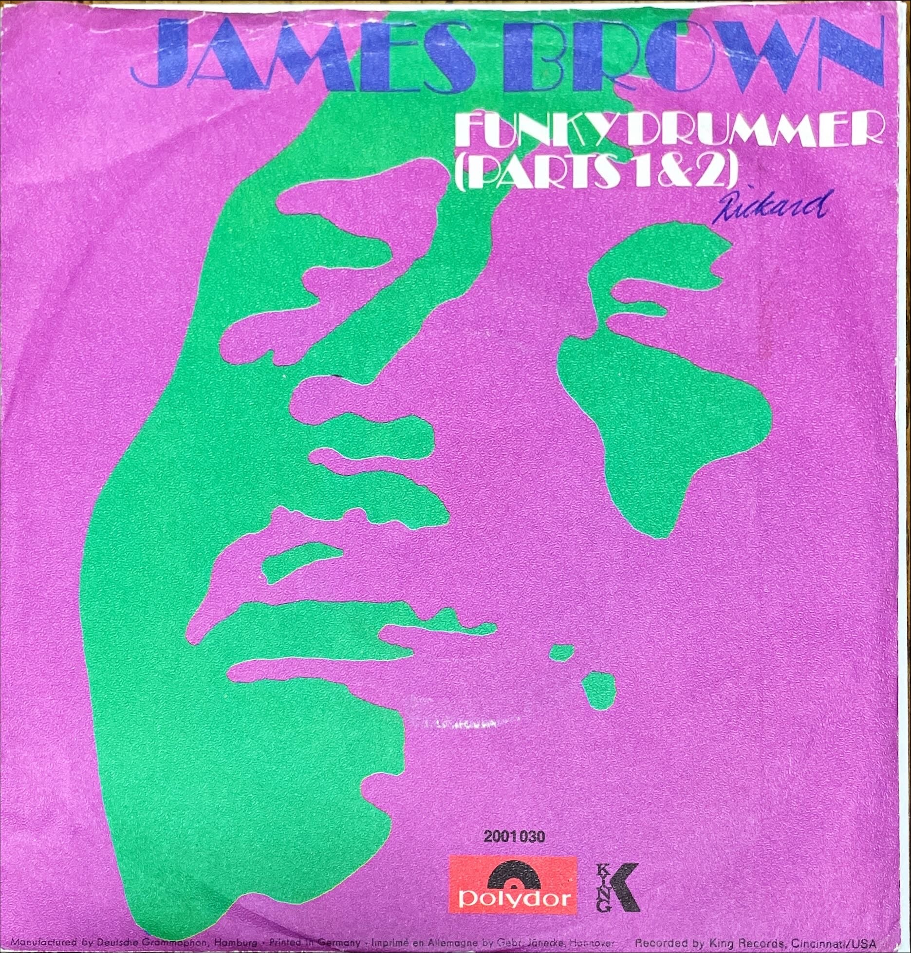 James Brown - Funky Drummer Parts 1 & 2 ( Polydor Germany ‎) 45 PS