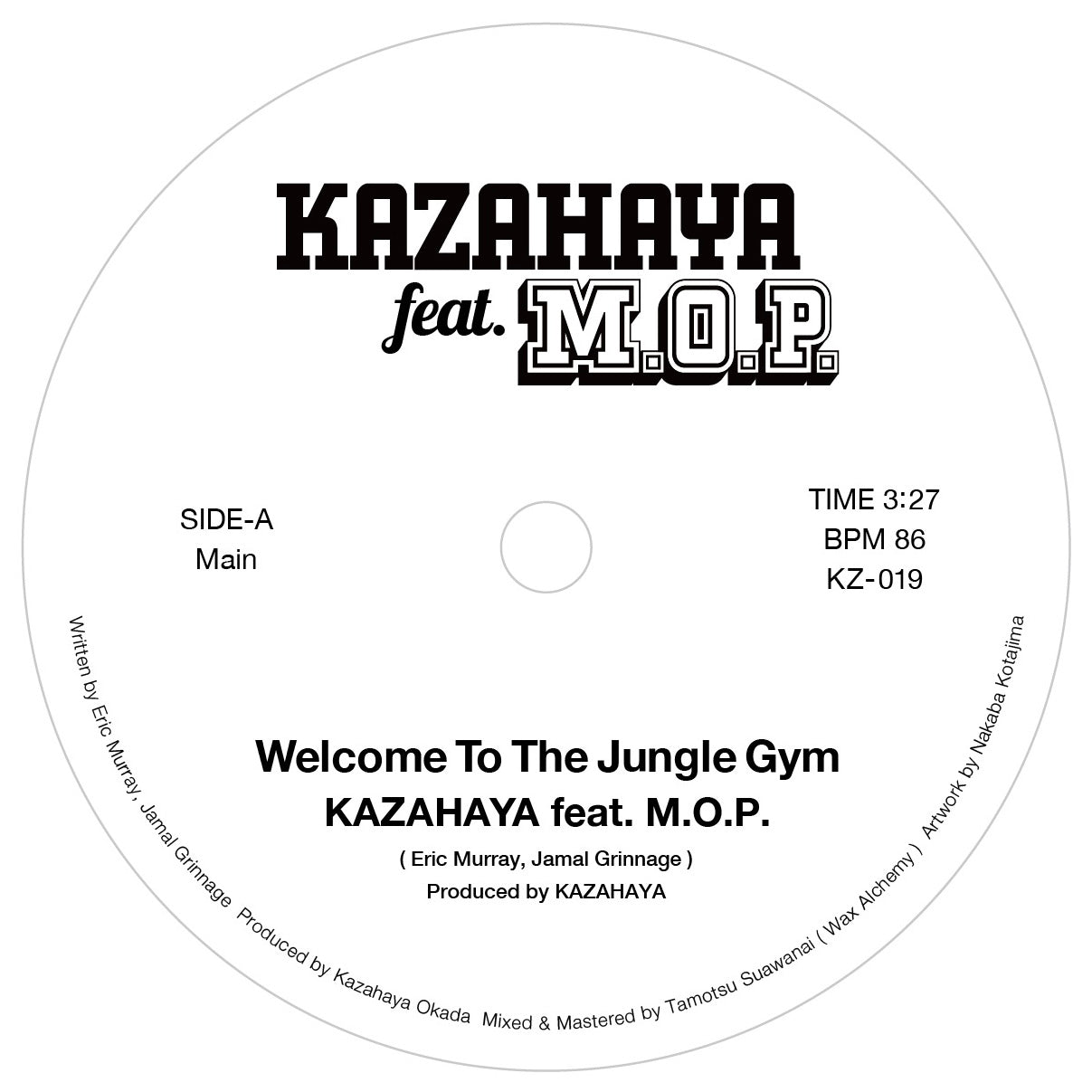 KAZAHAYA feat. M.O.P. - Welcome To The Jungle Gym