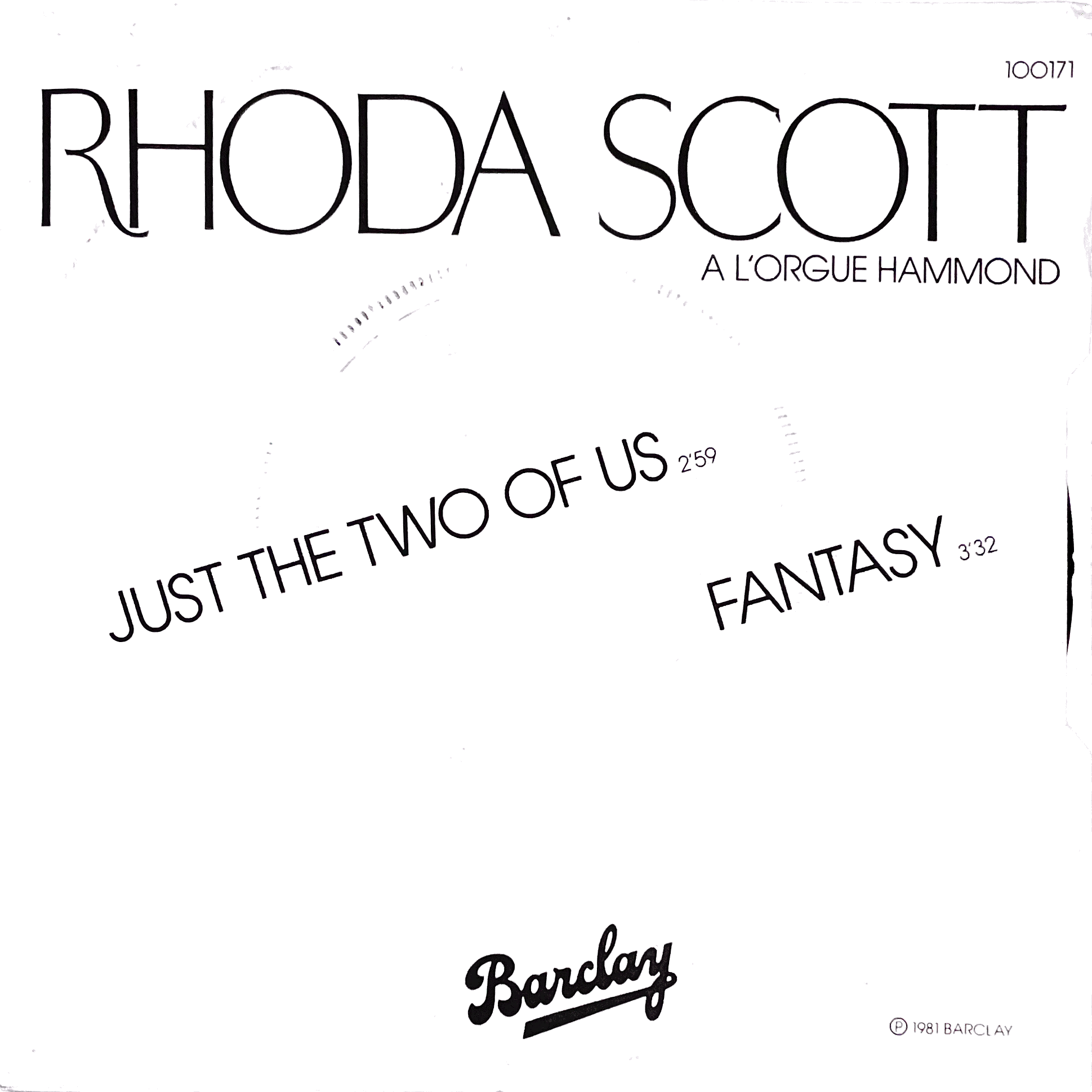 Rhoda Scott – Just The Two Of Us / Fantasy ( Barclay ) 45