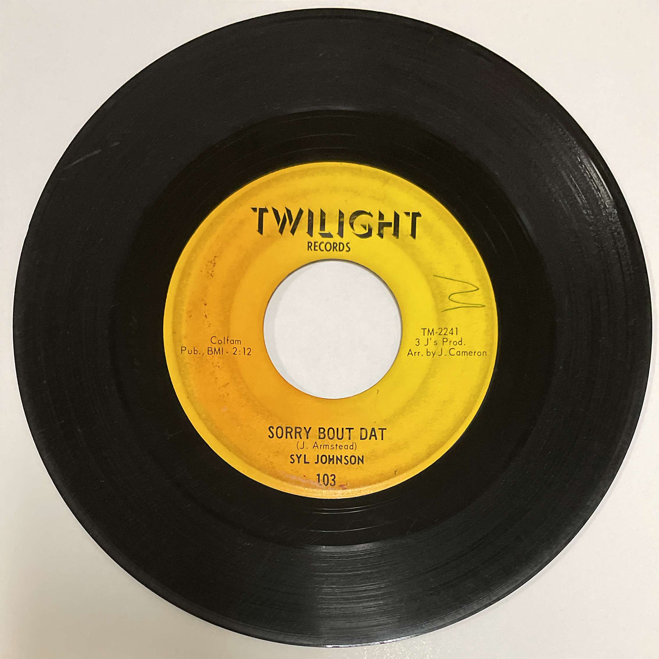 Syl Johnson ‎– Sorry Bout Dat / Different Strokes ( Twilight Records ) 45