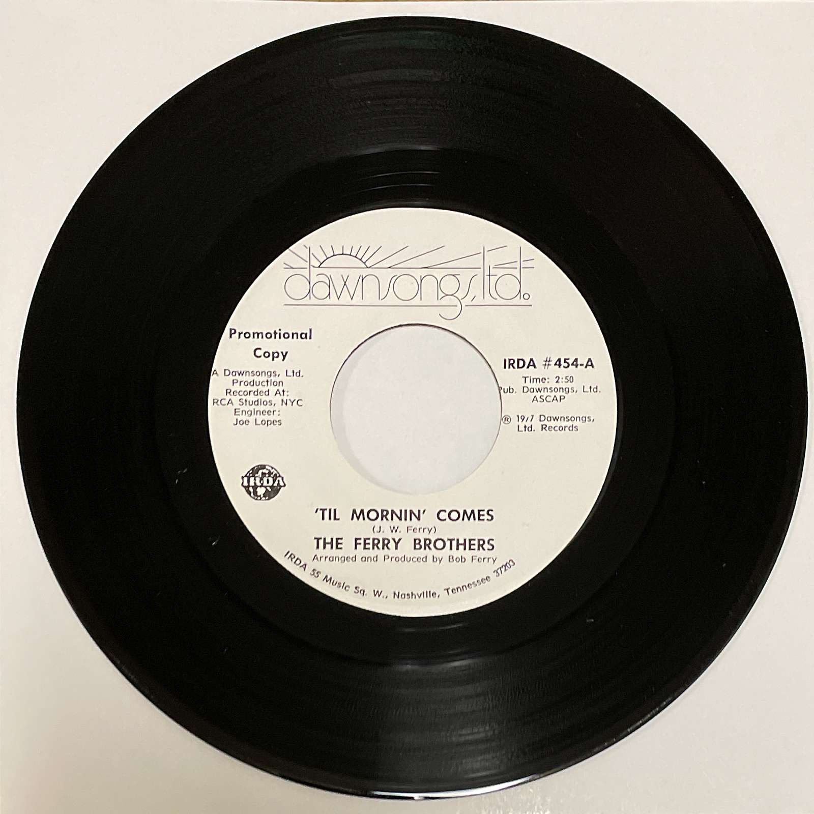 The Ferry Brothers – 'Til Mornin' Comes ( Dawnsongs, Ltd. ) 45